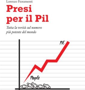 PIL (Prodotto Interno Lordo) - Lorenzo Fioramonti