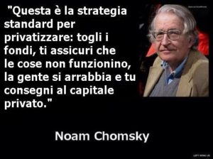 Privatizzare servizi pubblici-Noam Chomsky